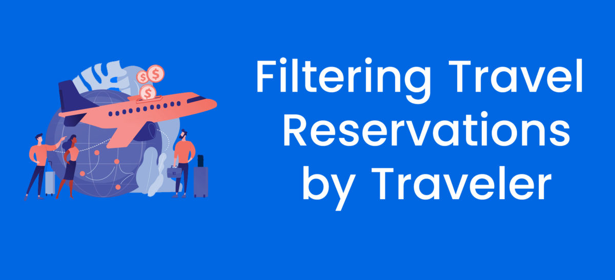 Filter Travel Reservations by Traveler