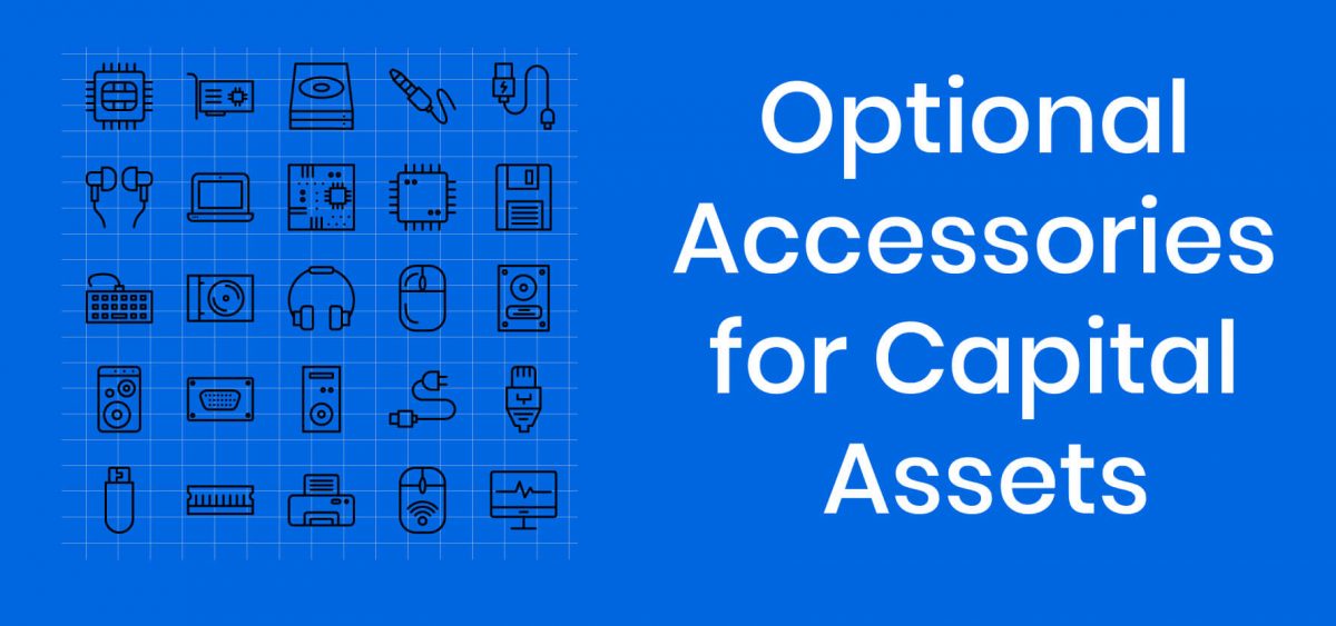 Optional Accessories for Capital Assets