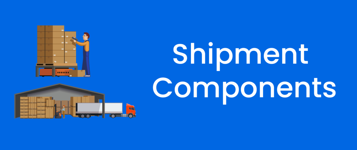 Shipment Components – Specifying Weight and Dimensions