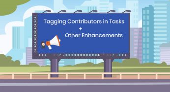 Tagging Users as Contributors of Tasks, plus, other Enhancements