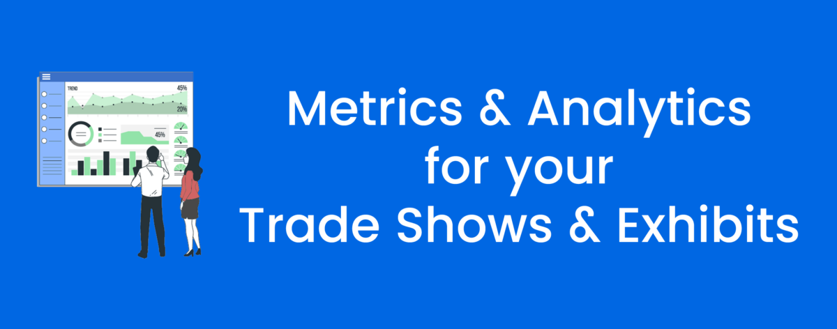 Trade Show Metrics & Analytics