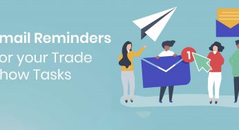 Get Email Reminders About Your Upcoming Trade Show Tasks