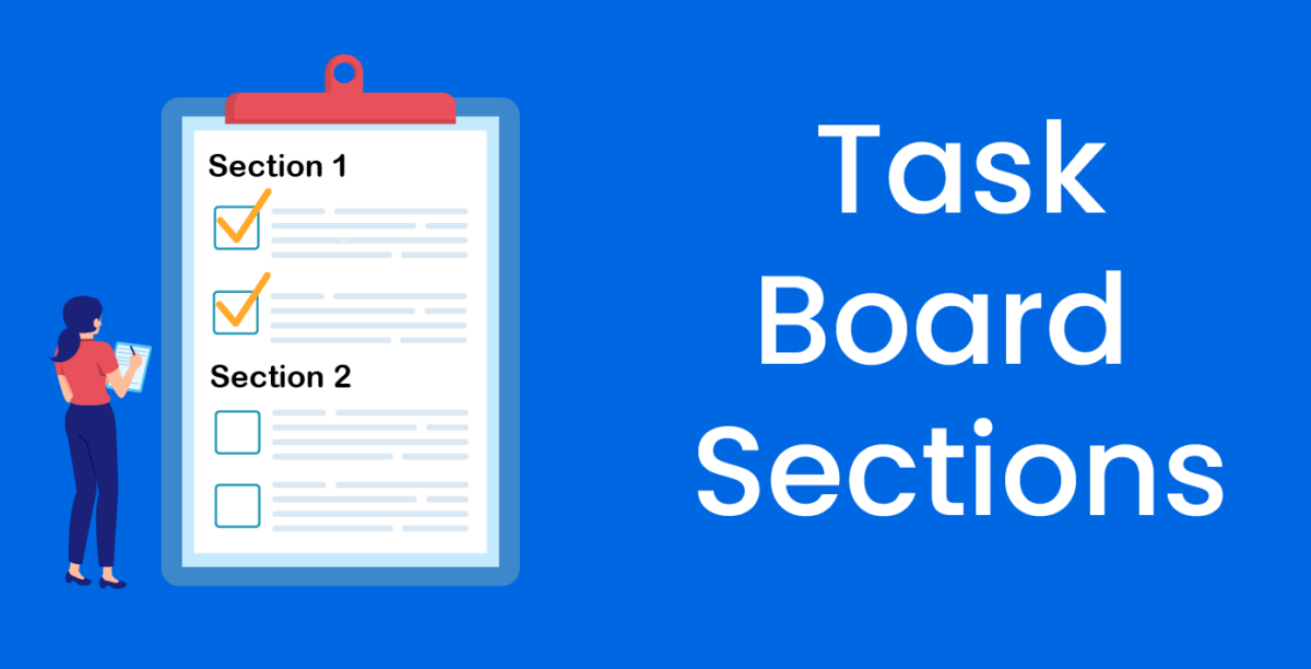 Task Board Sections